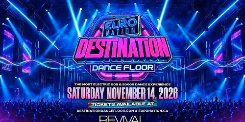 DESTINATION DANCEFLOOR | The Most Electric 90s & 2000s Dance Experience