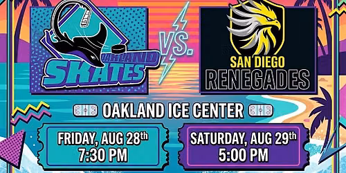 Oakland Skates vs. San Diego Renegades Game 1