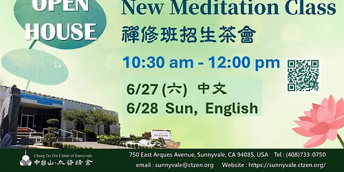 2026 Sunnyvale Open House - New Meditation Class | June 28 (Sun)