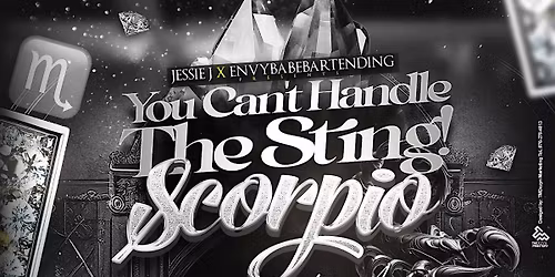 You Can\u2019t Handle The Sting: Scorpio All Black Affair