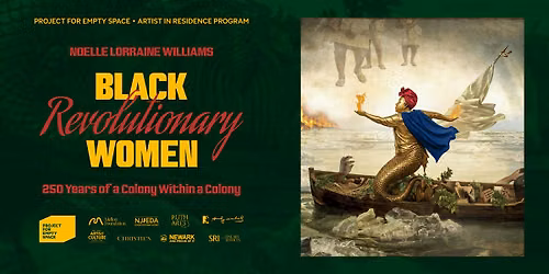 6\/19 @ 6pm | Noelle Lorraine Williams: Black Revolutionary Women