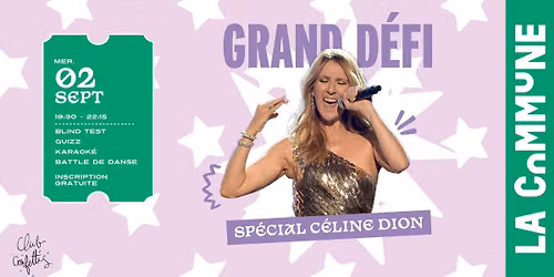 GRAND D\u00c9FI \u2013 SP\u00c9CIAL CELINE DION\ud83c\udf89