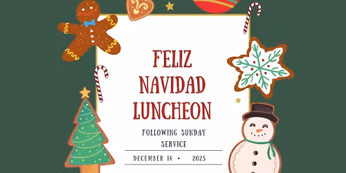 Feliz Navidad Luncheon