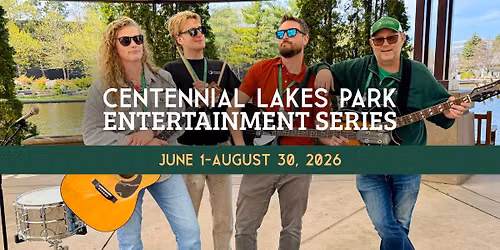 Centennial Lakes Park Summer Entertainment Series