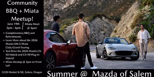 Complimentary Community BBQ and Miata Meetup!