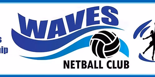 Waves Netball Club Trials - Collegiate & Junior Teams