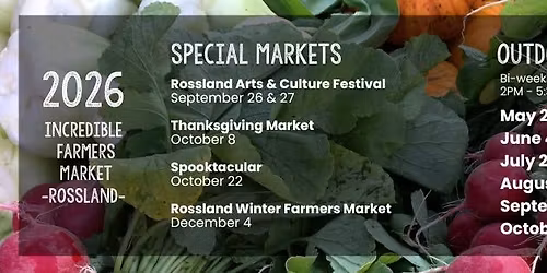 Rossland's Incredible Farmers Market - Outdoor Markets