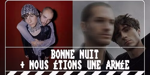 Bonne nuit + Nous \u00e9tions une arm\u00e9e