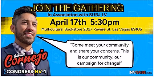 The Gathering & SURJ LV: An Evening With Gabriel Cornejo for Congress NVD1