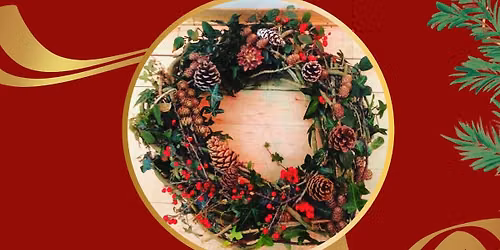 Christmas Wreath Making Workshop - North Ayrshire - Volunteer Rooms Irvine