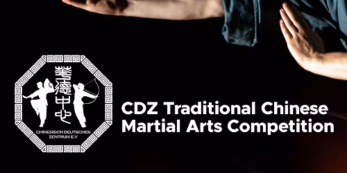 CDZ Traditional Chinese Martial Arts Competition 2026 - 2026\u5e74\u50b3\u7d71\u6b66\u8853\u5927\u8cfd