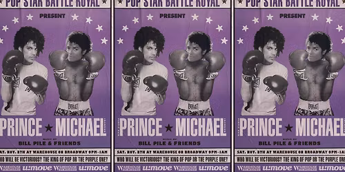 Prince Vs Michael: Pop Star Battle Royale w\/ Bill Pile and Friends