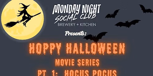 Hoppy Halloween Movie Series: Week 1- Hocus Pocus