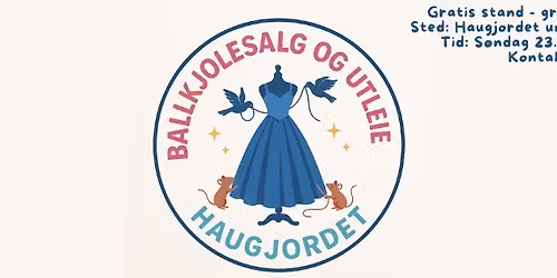 Ballkjolesalg og utleie ved Haugjordet ungdomsskole