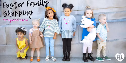 FREE Foster Family Shopping Event 