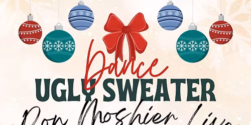 Ugly Sweater Dance with Ron Moshier