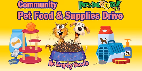 No Empty Bowls Community Pet Food & Supplies Drive at Curtis Lumber's Pet-A-Palooza