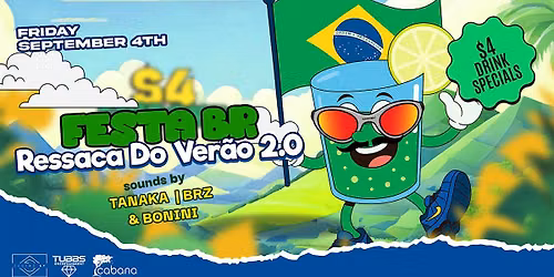 Festa BR! Segue Ressaca Do Verao 2.0