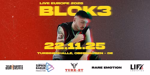 Blok3 Live Europe 2025 - Turbinenhalle, Oberhausen