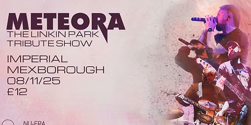 METEORA | IMPERIAL MEXBOROUGH