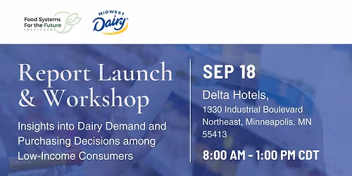 FSFI & Midwest Dairy: Report Launch & Workshop