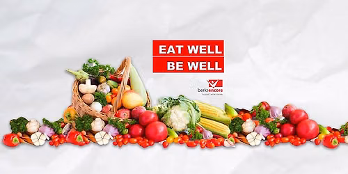 Eat Well, Be Well