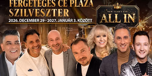 \ud83e\udd42 FERGETEGES CE PLAZA \u201eALL IN\u201d SZILVESZTER \ud83c\udf89\u2728