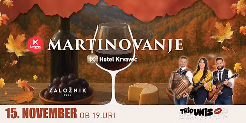 MARTINOVANJE V HOTELU KRVAVEC 2025