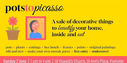 Pots to Picasso -- A sale of decorative things to beautify your home
