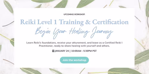 Reiki Level 1 Training & Certification