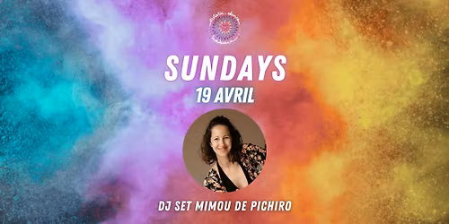 Ecstatic Dance Bordeaux * SUNDAYS * 19 AVRIL * DJ Set Mimou de Pichiro