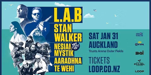 L.A.B, Stan Walker & Special Guests - Auckland