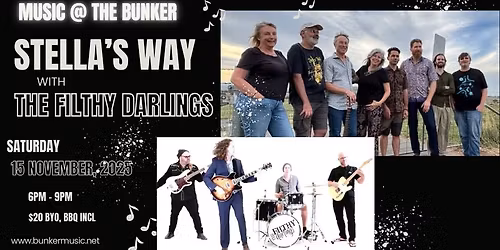 Music @ The Bunker - SteLla's Way w\/ The Filthy Darlings