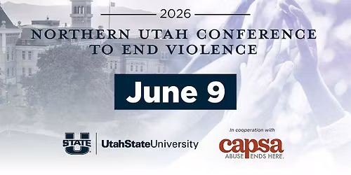 Northern Utah Conference to End Violence 2026