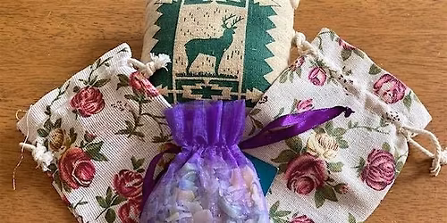 Beyond the Counter- Adult Craft Workshop - Sachet & Rice Bags!