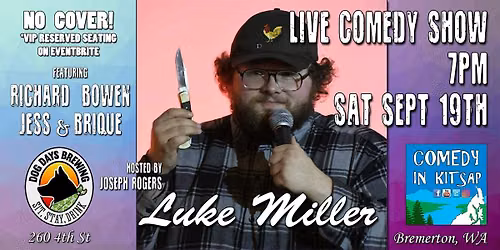 Live Comedy Show at Dog Days Brewing w\/Headliner Luke Miller!
