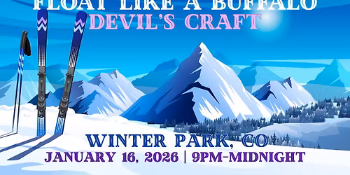 Float Like a Buffalo at Devil's Craft