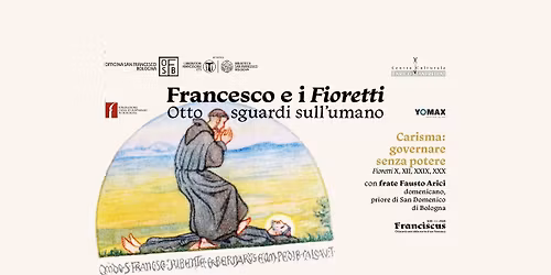 \u00abCarisma. Governare senza potere\u00bb con frate Fausto Arici