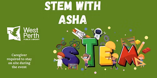 STEM with Asha- Registration Required