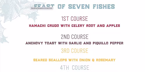 Christmas Eve \u2013 Feast of the Seven Fishes Dinner