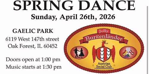 Jolly Burgenlaender Social Club Spring Dance on April 26, 2026 at Gaelic Park