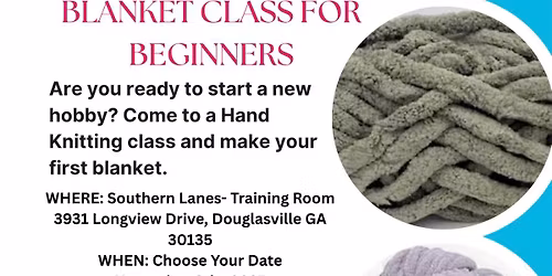 Hand Knit Blanket Class 