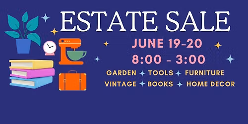 Estate Sale - St. Anthony Village - Vintage, Collectibles and Household Finds