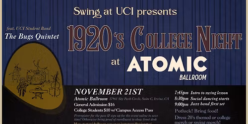 1920s College Night with Swing at UCI | ATOMIC Ballroom!