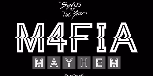 M4FIA MAYHEM