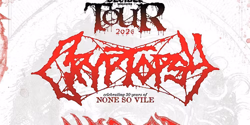 Decibel Magazine Tour: Cryptopsy  Necrot  Fulci & Blood Monolith