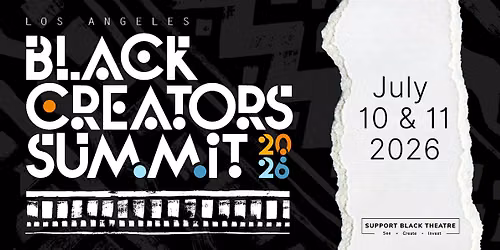 Los Angeles Black Creators Summit