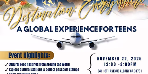 Destination: Everywhere \u2014 A Global Experience for Teens!