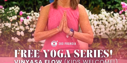 360 Free Yoga Series! Vinyasa Flow with Debbie Lane!