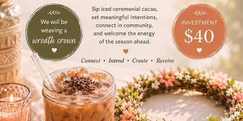Summer Solstice Cacao Ceremony
